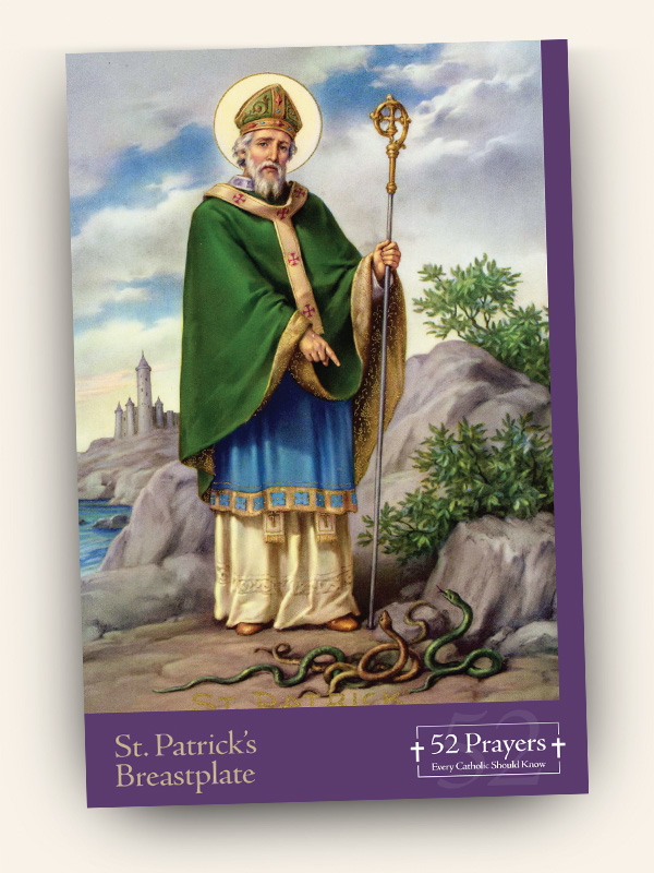 St. Patrick’s Breastplate