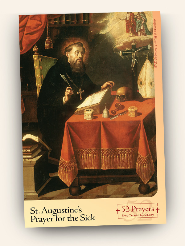 St. Augustine’s Prayer for the Sick